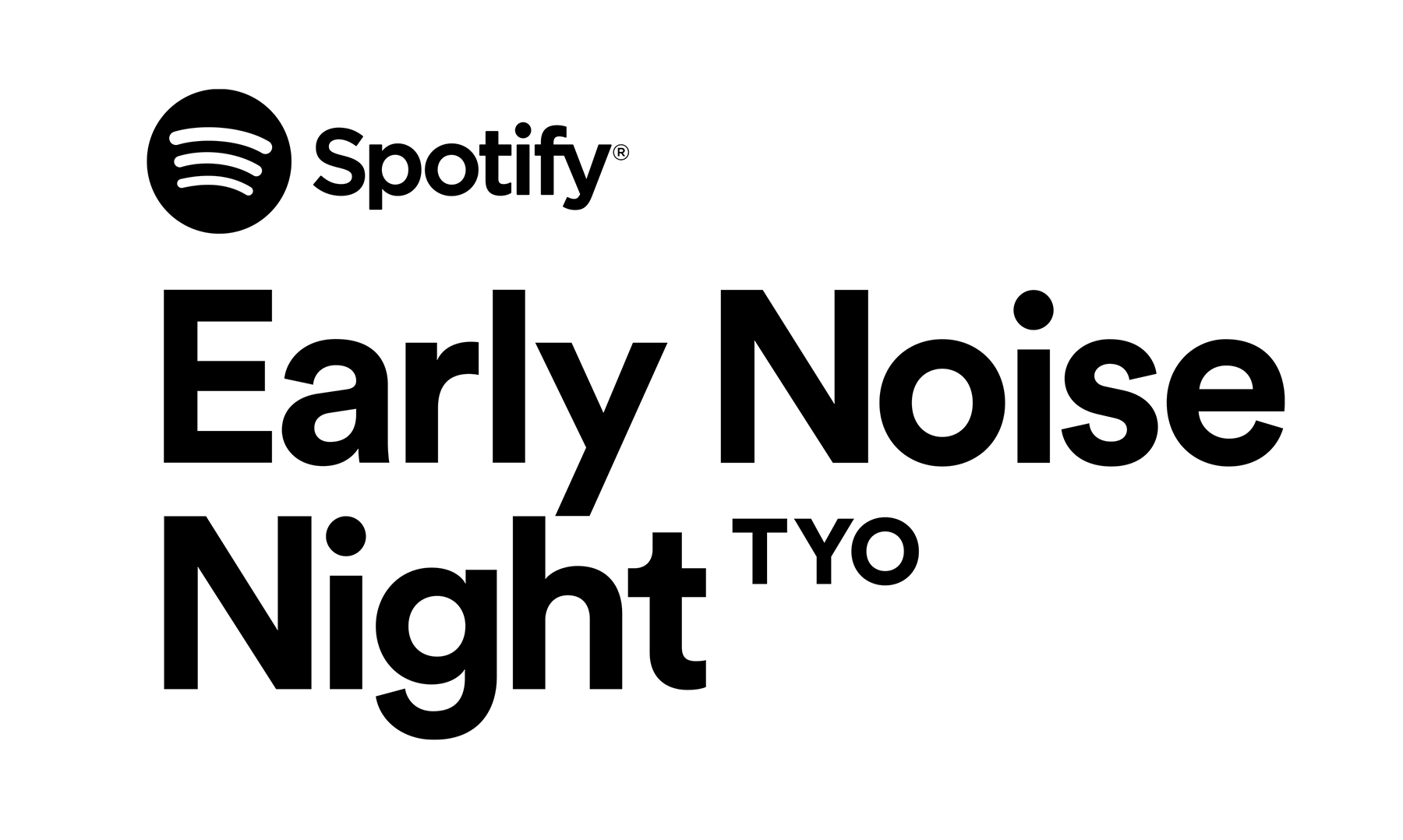 Spotify Early Noise Night TYO〈公演中止〉