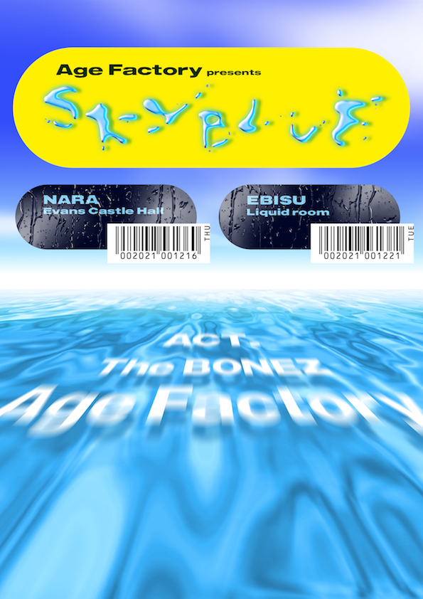 Age Factory / The BONEZ