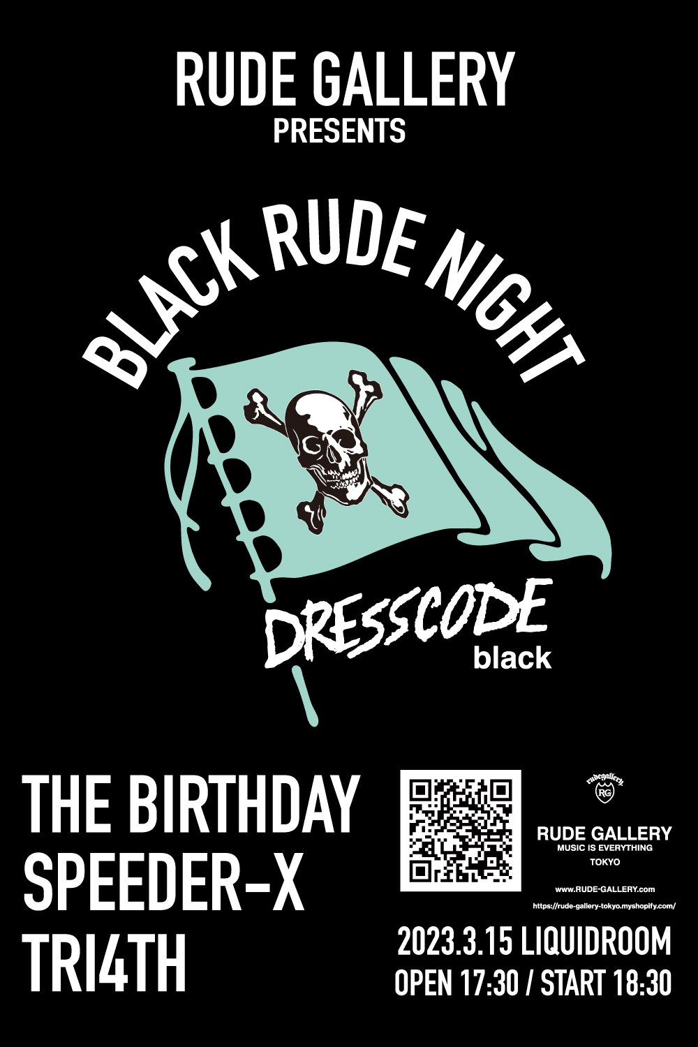 RUDE GALLERY Presents</br>“BLACK RUDE NIGHT”