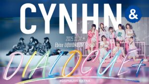 CYNHN / DIALOGUE+