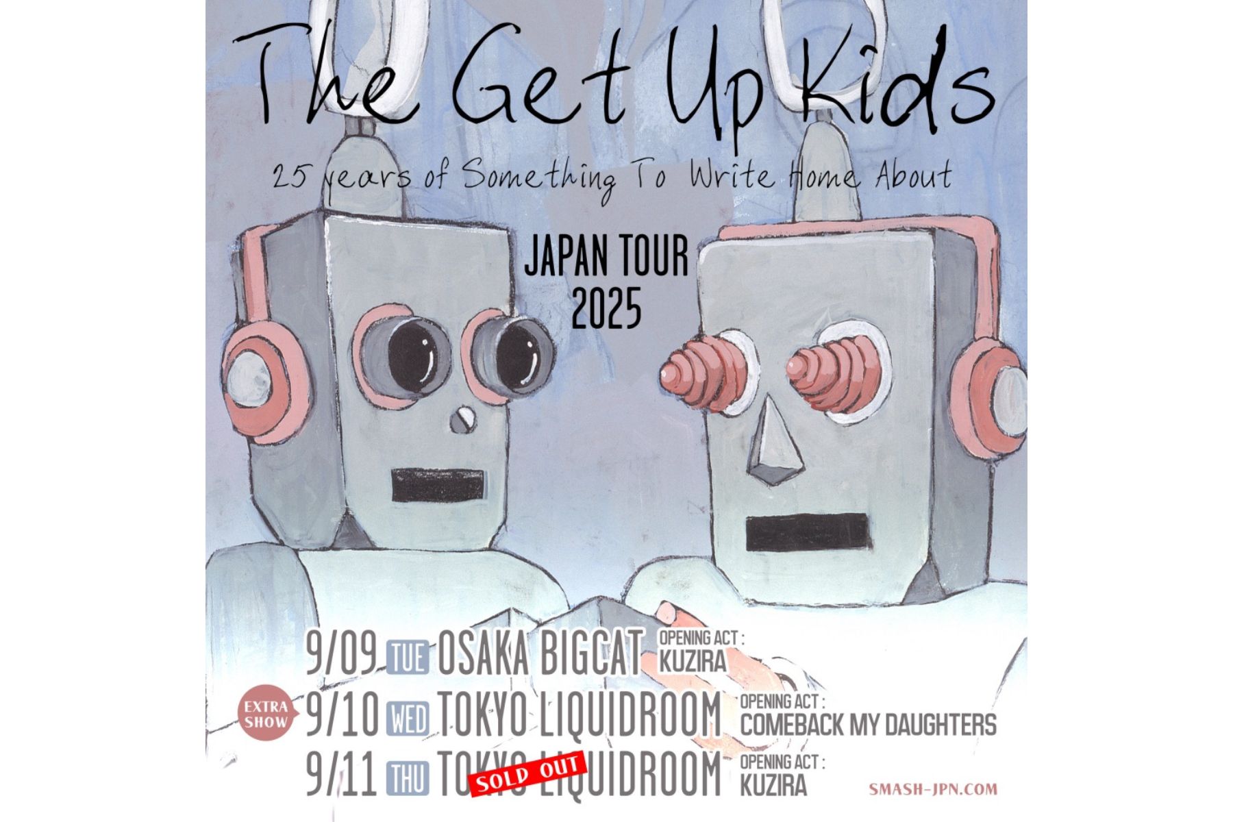 09.10 WED ~ 09.11 THU THE GET UP KIDS