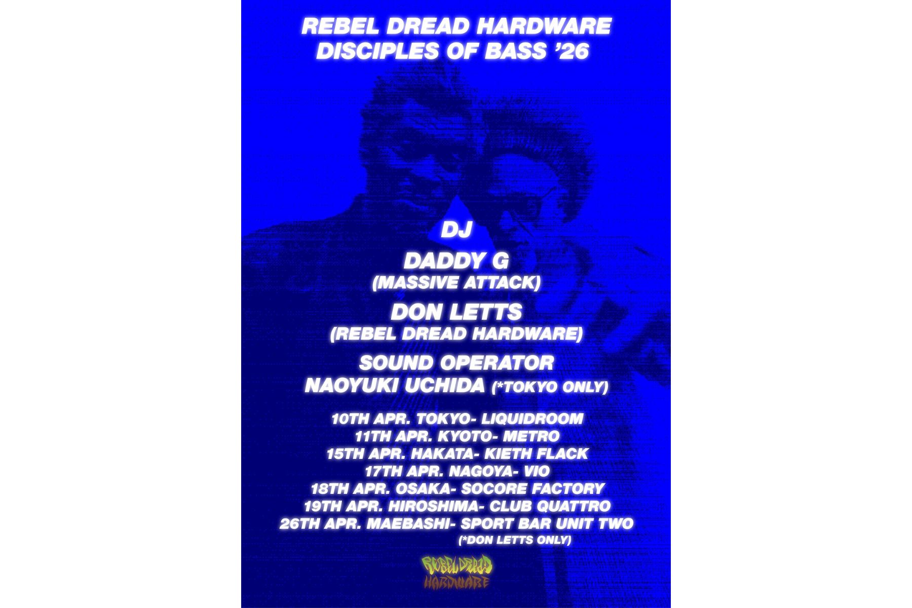 REBEL DREAD HARDWARE JAPAN TOUR ’26