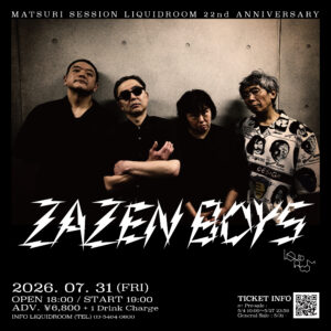 MATSURI SESSION  LIQUIDROOM 22nd ANNIVERSARY