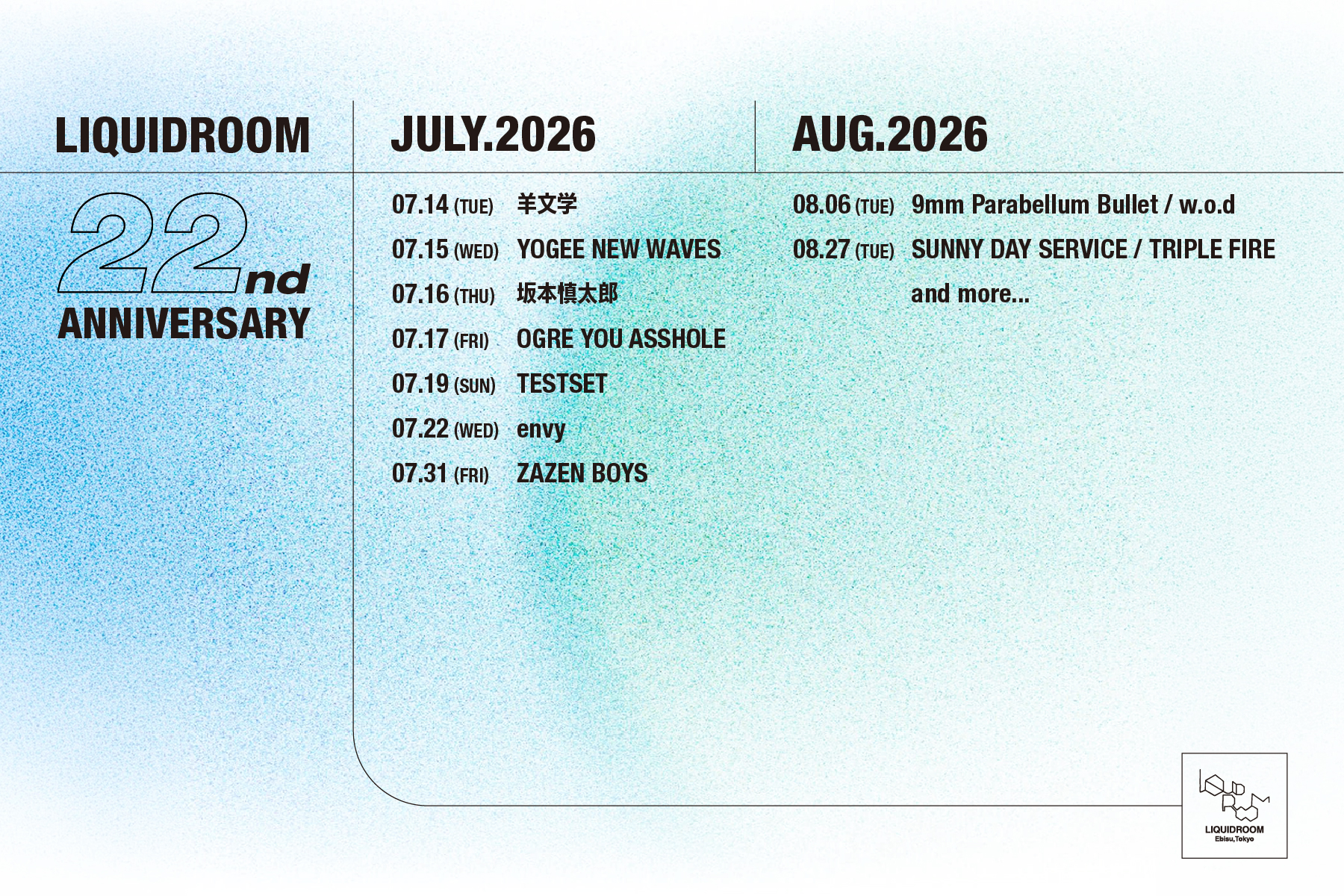 LIQUIDROOM 22nd Anniversary