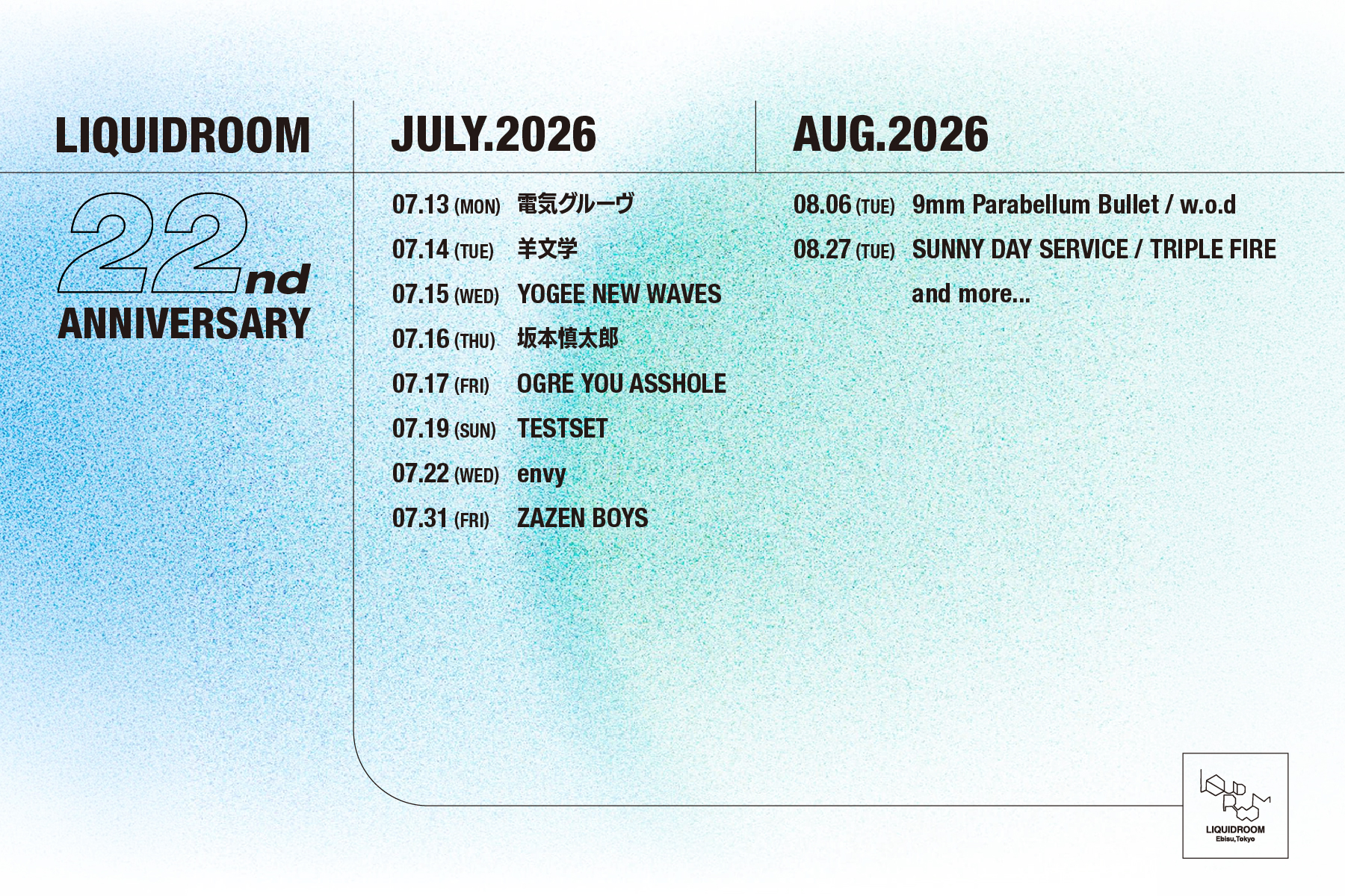 LIQUIDROOM 22nd Anniversary