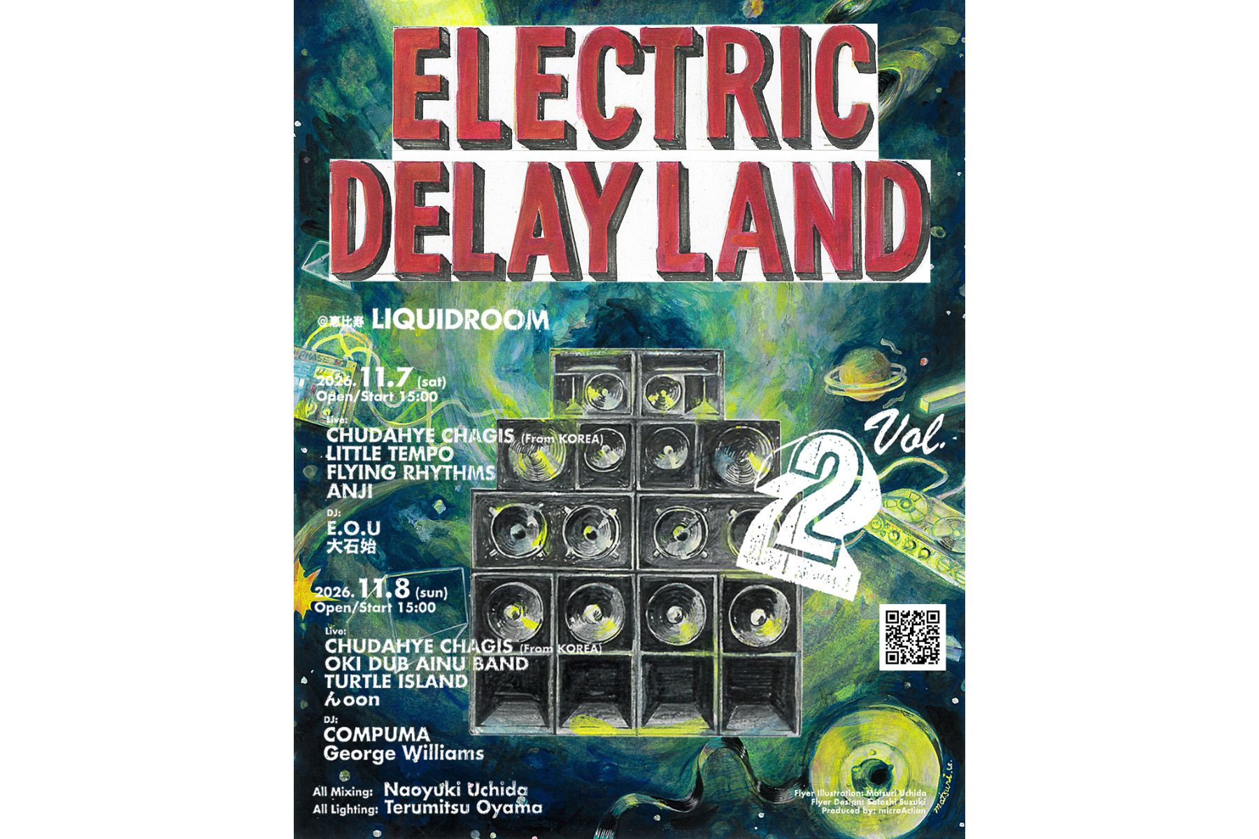 11.07 SAT ~ 11.08 SUNELECTRIC DELAY LAND Vol.2