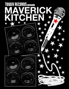 TOWER RECORDS presents “MAVERICK KITCHEN  VOL.2”