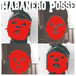 habanero_posse