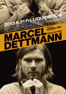liquidroom presents MARCEL DETTMANN(Ostgut Ton/MDR)
