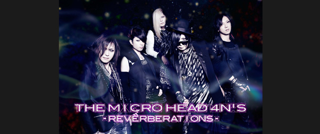 THE MICRO HEAD 4N’S