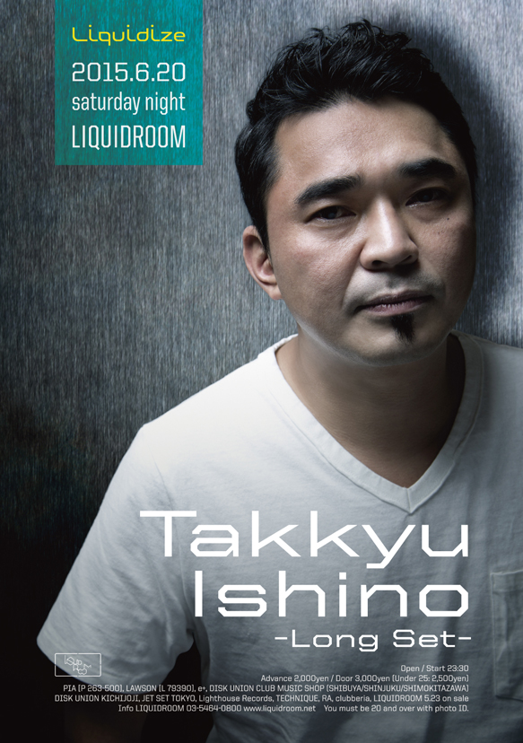 Takkyu Ishino -Long Set- / LIQUIDROOM [リキッドルーム]