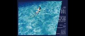 LIQUIDROOM 11th Anniversary「CULPOOL -wave 01-」