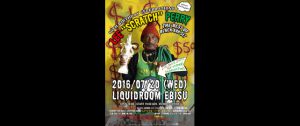 80TH BIRTHDAY CELEBLATIONSLEE “SCRATCH” PERRY[WITH HIS BAND＋LIVE MIX:内田直之]”THE BEST OF BLACK ARK” SET