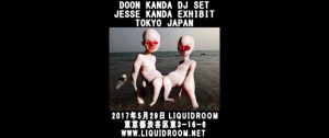 LIQUIDROOM presents doon kanda DJ SET + Jesse Kanda ART SHOW