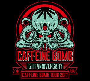 CAFFEINE BOMB TOUR 2017